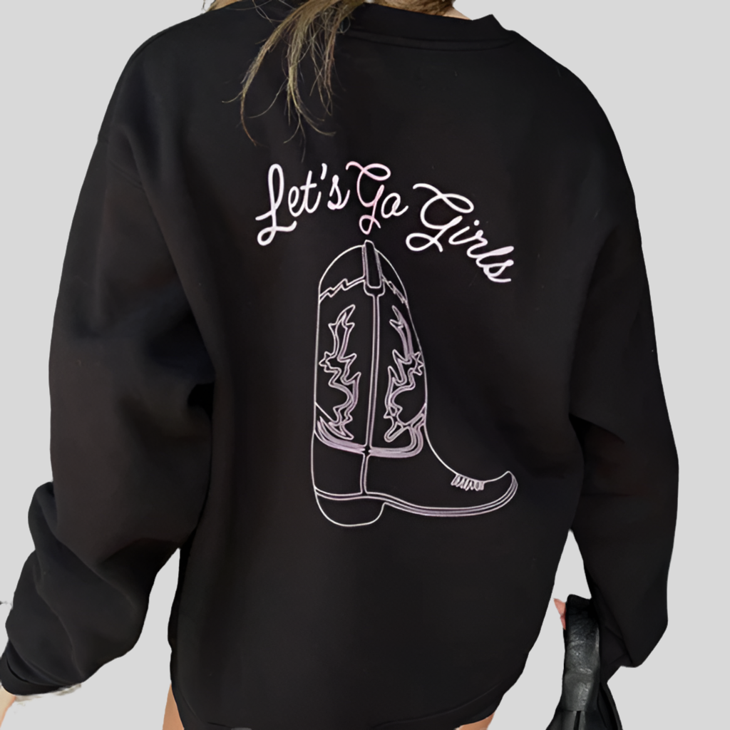 Let's Go Girl Crew Neck Sweatshirt