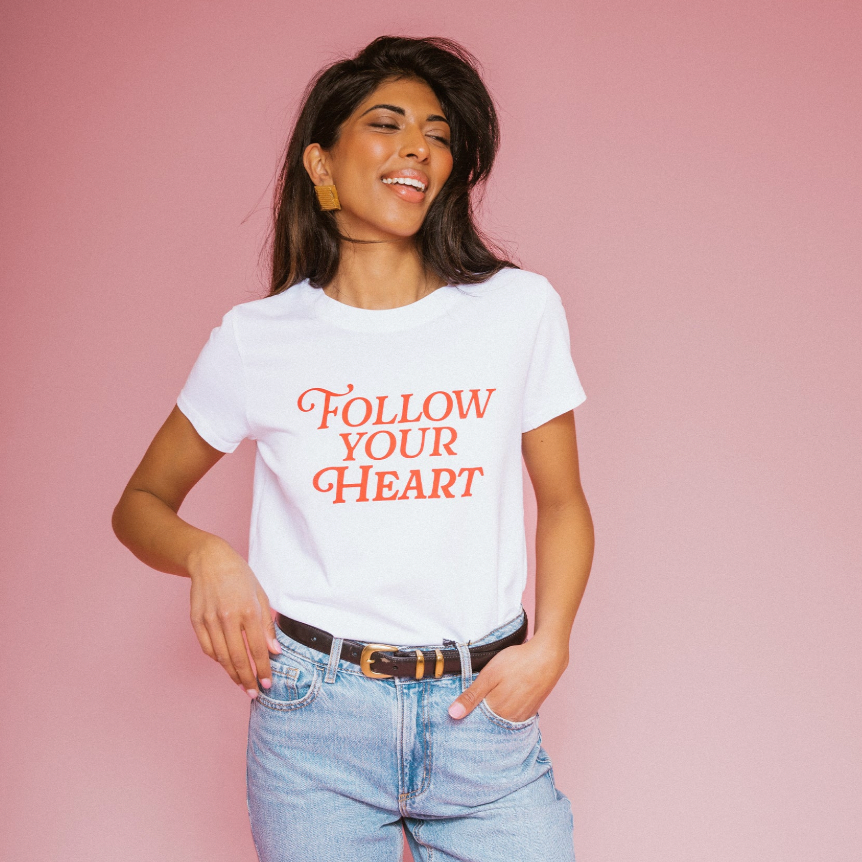 Follow Your Heart Tee